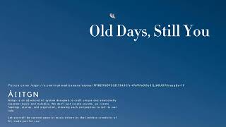 Old Days, Still You. #citypop #cover #aimusic #citypopbeats #citypopvibes #citypops