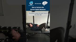 Kurtzer Hybrid maneuver for horizontal canal BPPV #VestibularRehabilitation #BPPV