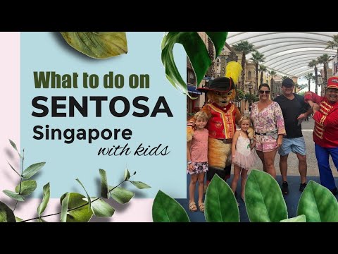 Singapore Part 1 - Sentosa Island with kids!