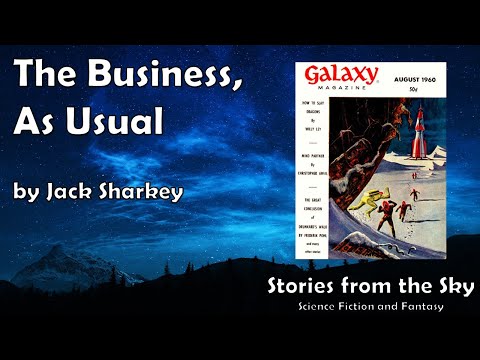HARE-BRAINED Sci-Fi Read Along: The Business, As Usual - Jack Sharkey | Bedtime for Adults