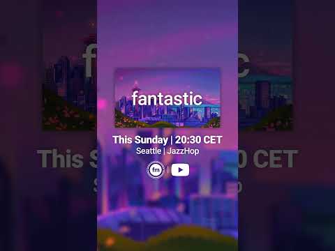 Seattle | JazzHop Music Mix Premiere