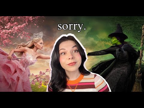 I was wrong about wicked, I fear