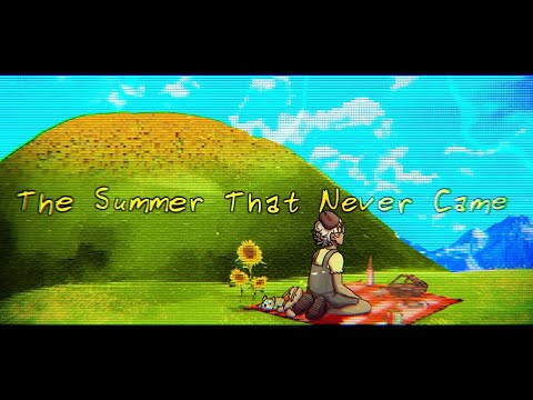 The Summer That Never Came / Yuma