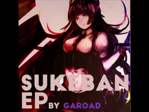 Garoad - Sukeban EP [Full Album]