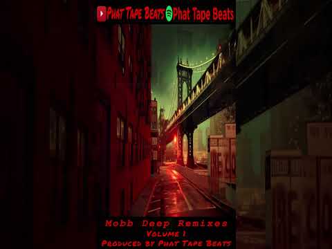 Mobb Deep Remixes volume 1