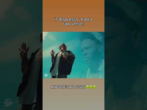 if ‘Espresso’ had a rap verse #relatable #espresso #rap
