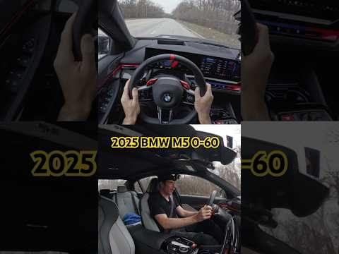 0-60 MPH: 2025 BMW M5 in 3.2 seconds!