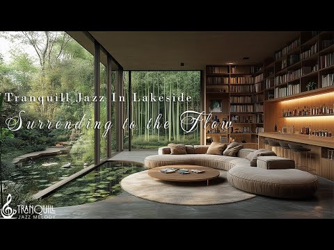 Tranquill Jazz Melody | Surrendering To The Flow (Official Music Video)