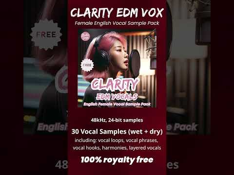 FREE Clarity EDM Female English Vocal Sample Pack | EDM Acapella | EDMボーカルサンプル【Yuuko Sings】1