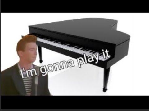 Never Gonna Give U Up By Rick Astley/Rick Roll (Piano Cover)
