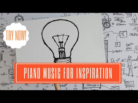Piano Music For Inspiration. Listen Now!