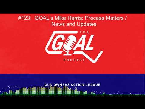 GOAL's Mike Harris: Process Matters / Updates and News