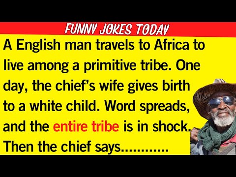 Funny Daily Jokes:  Shocking Birth in the Tribe! BEST JOKE OF THE DAY!: