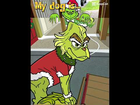 MERRY GRINCH-MAS! -Bailey
