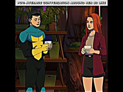 Average Conversation With Her Be Like | Mark Grayson Edit