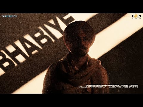 Pavitar Lassoi : Bhabiye (Official Audio) | New Punjabi Song 2023 |  Latest Punjabi Songs 2023