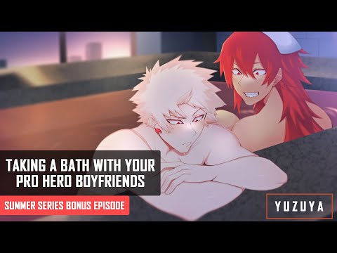 Taking A Bath With Your Pro Hero Boyfriends Kirishima & Bakugou ASMR | Summer Series Bonus Episode