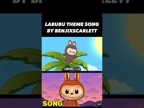 Labubu Theme Song 🎶 Labubu Toy The Monsters Song