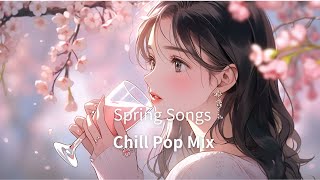 【邦楽】桜の歌と春の訪れを心地よく感じるLofiチルポップ/作業用BGM /リラックス/relax/work/study/spring/chillpop