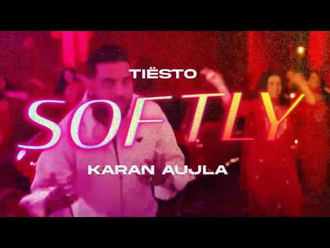 Karan Aujla - Softly (Tiësto Remix) | Making Memories | Latest Punjabi EDM Songs 2023