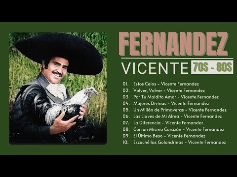 VICENTEFERNANDEZ SUS MEJORES EXITOS LAS 35 GRANDES CANCIONES DE VICENTEFERNANDEZ