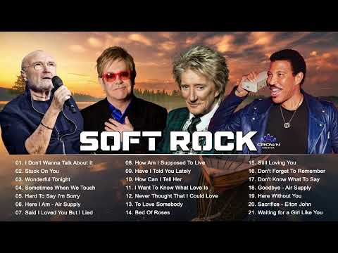 Top 25 Soft Rock Songs | Michael Bolton, Eric Clapton, Rod Stewart, Chicago, Foreigner,Lionel Richie