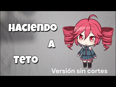 Haciendo a Kasane Teto - pt1 sin cortes