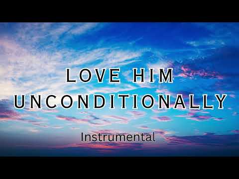 Love Him Unconditionally Original Instrumental - Andrew Pryce