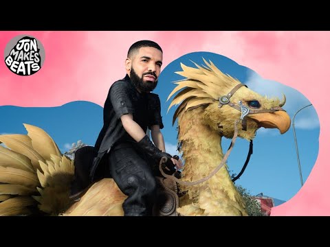 I put Drake on a Chocobo beat.