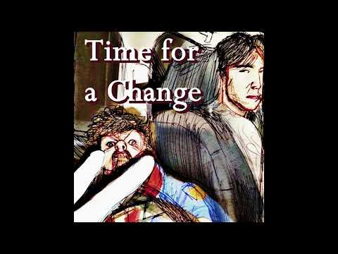 Time for a Change | Full Album