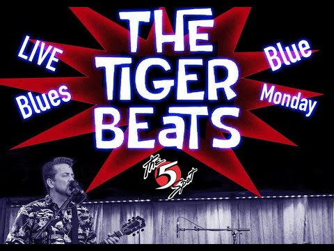 the Tiger Beats Blue Monday live @ the 5 Spot * 2nd Set * Nashville, TN * June 20, 2022
