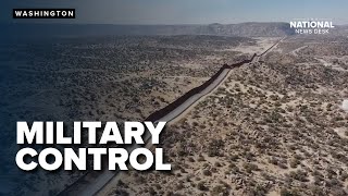 Military takes control of federal land at US-Mexico border, sparking legal debate