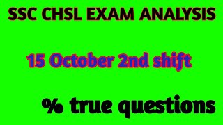 SSC CHSL ANALYSIS ( 15 October - 2nd Shift ) CHSL Tier-1 Maths All 25 Questions By free study