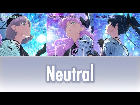 Neutral - (Male Version) - KALEIDOSCORE - Liella! Color Coded Lyrics [Kan/Rom/Eng]