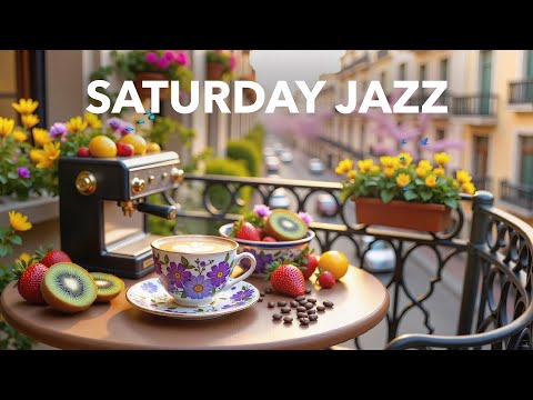 Saturday Morning Jazz: Happy Bossa Nova Music & Coffee Jazz with Sweet Vibes for A Productively Day🎶