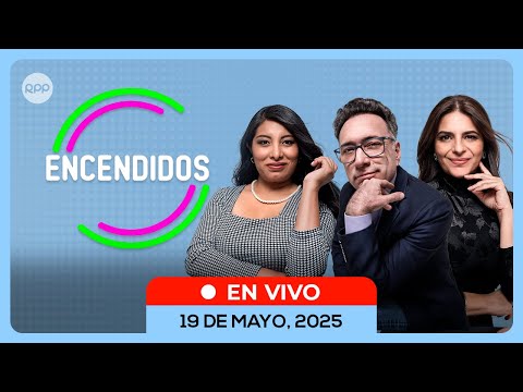 📻🔥 #ENVIVO 🔴 ENCENDIDOS 20/05/2025 #ENCENDIDOSRPP