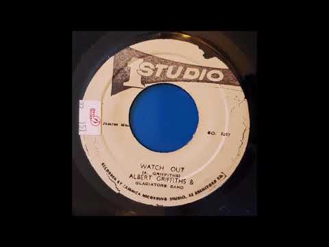 Albert Griffiths - Watch Out bw Part 2