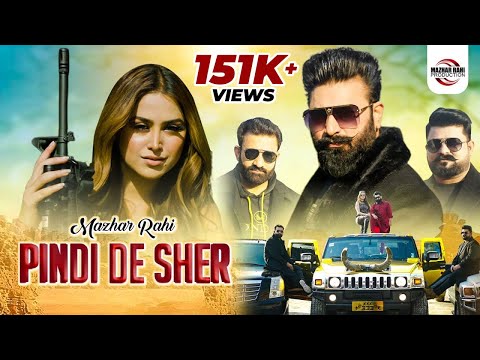 Pindi De Sher | Mazhar Rahi | Latest punjabi song 2023 | Mazhar Rahi Production