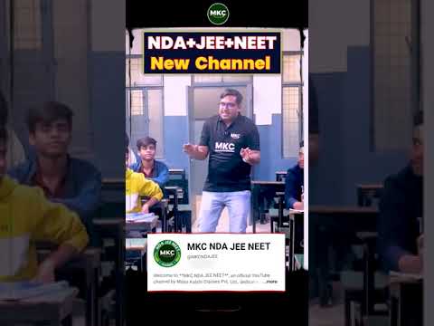 MKC launches new NDA JEE NEET Channel || best career option after 11th,12th.