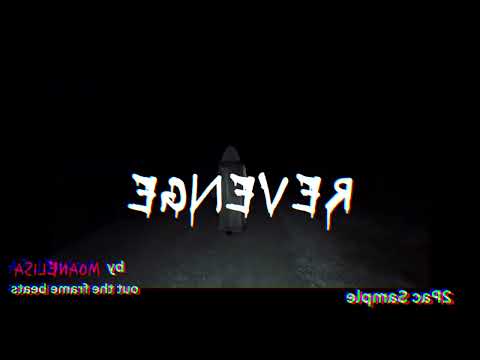 Revenge beat with 2pac Hail Mary sample by MoanElisa 💋👌🏻💨💨💨