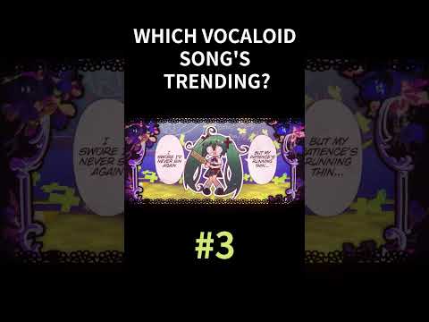 Which Vocaloid Song's Trending? | March 2025 (Week 3)