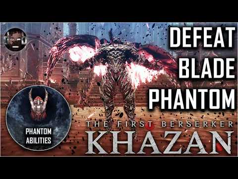 Blade Phantom & Keshta the Unyielding Guide - Unlock Phantom Abilities: The First Berserker: Khazan