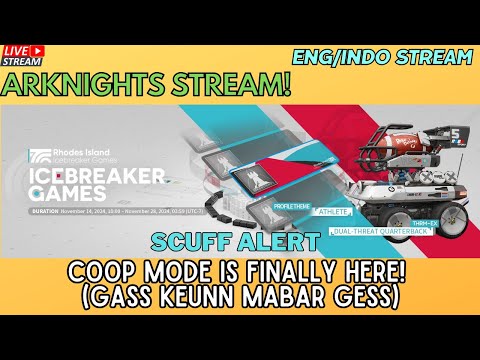 【ENG/INDO】Let's have some fun with Coop in Arknights! (Gas mabar event baru Arknights)