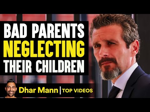 Bad Parents Neglecting Their Children | Dhar Mann