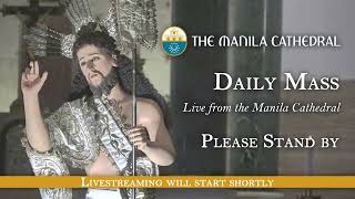 Daily Mass at the Manila Cathedral - May 15, 2025 (7:30am)