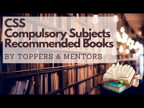 CSS Compulsory Subjects Recommended Books | CSS Books Recommended by Toppers | CSS Books