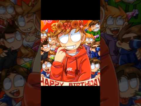 Happy Birthday Tord!! #edits #eddsworld #eddsworldtord #tord