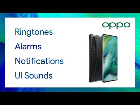 OPPO Stock Ringtones, Alarms, Notifications, UI Sounds 【Download Link】