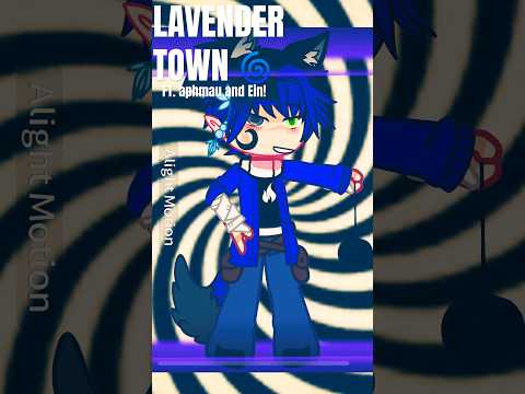 LAVENDER TOWN MEME (Ik it’s off beat 😭) #trendingshorts #aphmaucrew #alightmotionedit