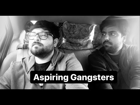 Aspiring Gangsters | #CarWaaliSeries | Pratyush Chaubey | Devesh Dixit | Sketch Comedy
